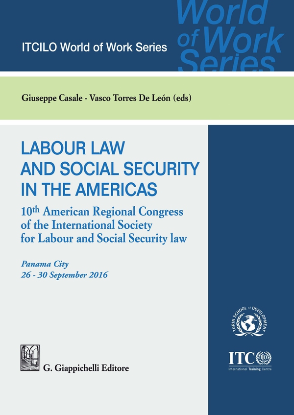 Labour Law and Social Security in the Americas - Librerie.coop Labour Law and Social Security in the Americas - Librerie.coop