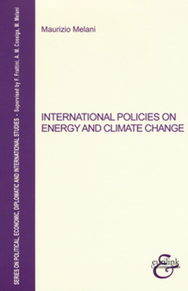 International policies on energy and climate change - Librerie.coop International policies on energy and climate change - Librerie.coop