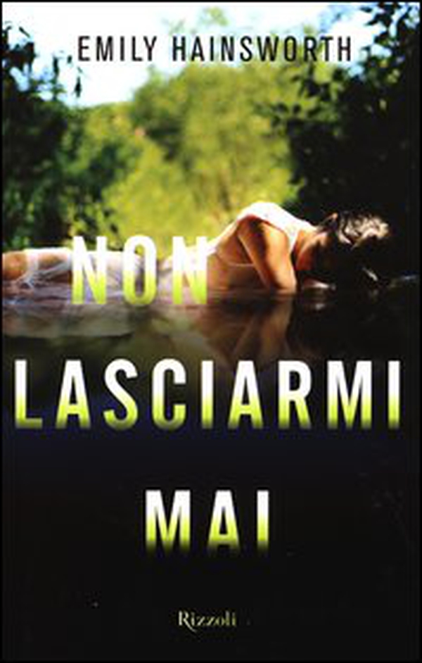 Non lasciarmi mai - Librerie.coop Non lasciarmi mai - Librerie.coop