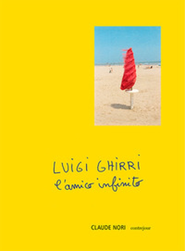 Luigi Ghirri. L'amico infinito - Librerie.coop Luigi Ghirri. L'amico infinito - Librerie.coop