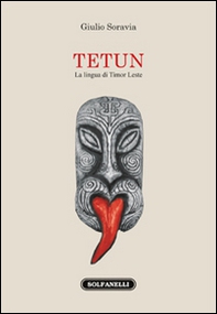 Tetun. La lingua di Timor Leste - Librerie.coop