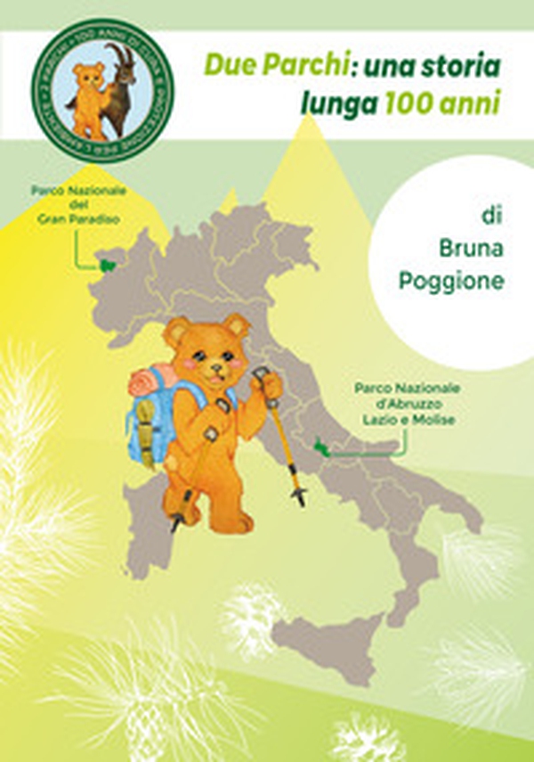 Due parchi: una storia lunga 100 anni - Librerie.coop Due parchi: una storia lunga 100 anni - Librerie.coop