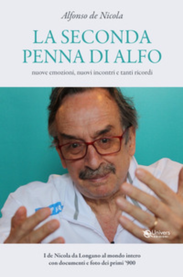 La seconda penna di Alfo. Nuove emozioni, nuovi incontri e tanti ricordi - Librerie.coop La seconda penna di Alfo. Nuove emozioni, nuovi incontri e tanti ricordi - Librerie.coop