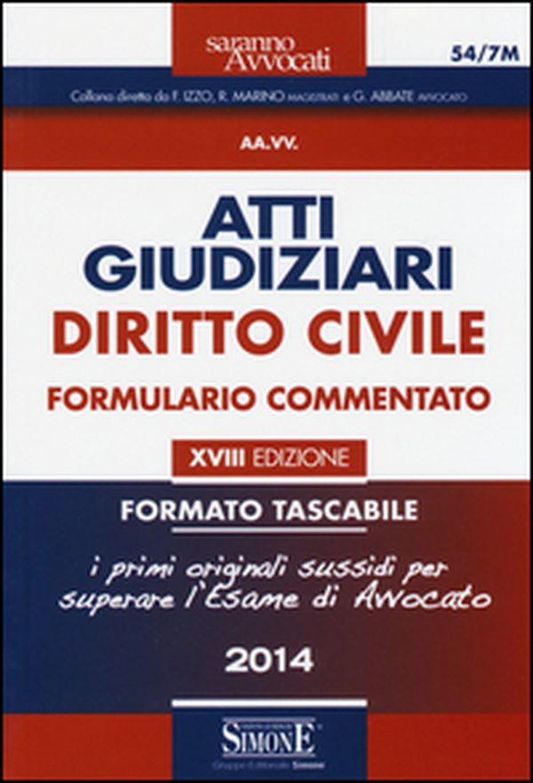 Atti giudiziari. Diritto civile. Formulario commentato. Ediz. minor - Librerie.coop Atti giudiziari. Diritto civile. Formulario commentato. Ediz. minor - Librerie.coop