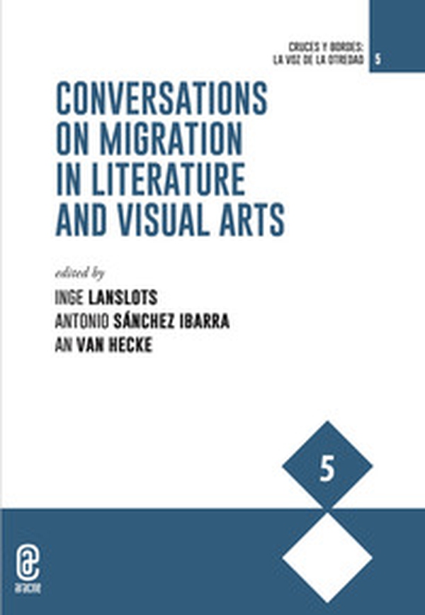 Conversations on migration in literature and visual arts - Librerie.coop Conversations on migration in literature and visual arts - Librerie.coop