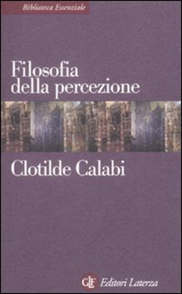 Filosofia della percezione - Librerie.coop Filosofia della percezione - Librerie.coop