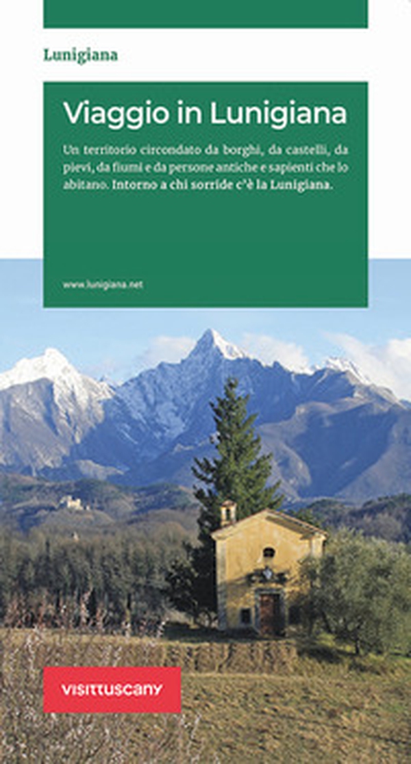 Viaggio in Lunigiana. Lunigiana, la guida - Librerie.coop Viaggio in Lunigiana. Lunigiana, la guida - Librerie.coop