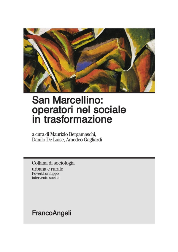 San Marcellino: operatori nel sociale in trasformazione - Librerie.coop San Marcellino: operatori nel sociale in trasformazione - Librerie.coop