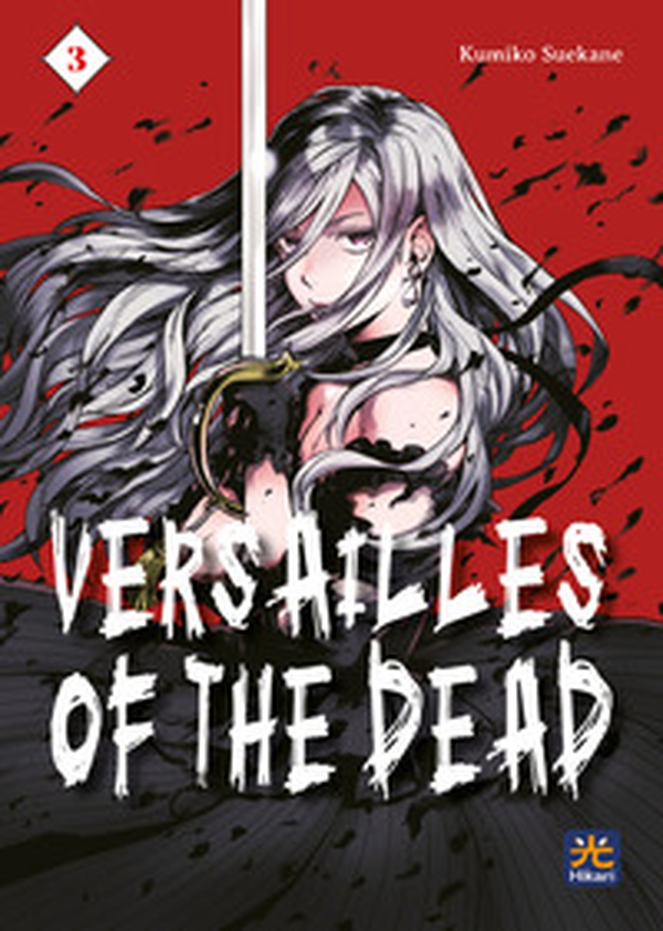 Versailles of the dead - Vol. 3 - Librerie.coop Versailles of the dead - Vol. 3 - Librerie.coop