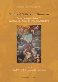 Studi sul settecento romano. Artisti e artigiani a Roma - Vol. 4 - Librerie.coop