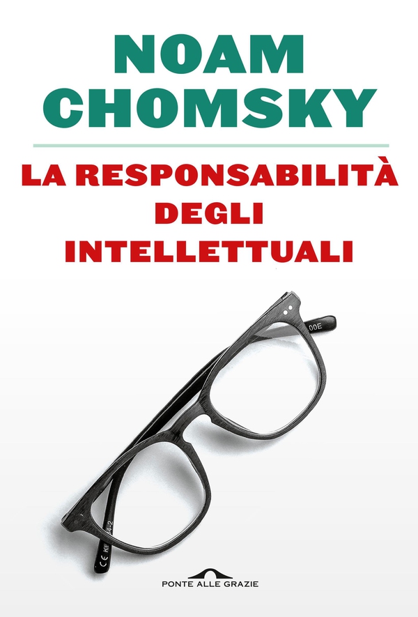 La responsabilità degli intellettuali - Librerie.coop La responsabilità degli intellettuali - Librerie.coop