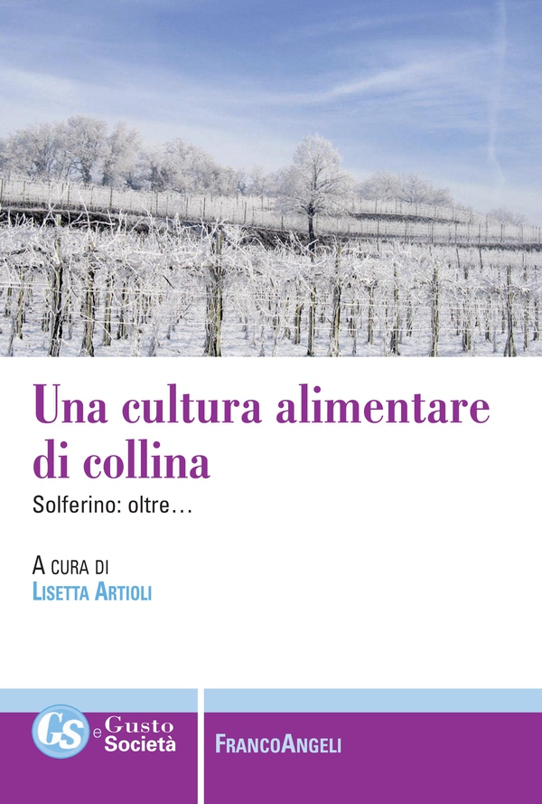 Una cultura alimentare di collina - Librerie.coop Una cultura alimentare di collina - Librerie.coop