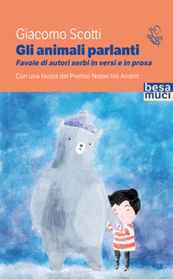 Gli animali parlanti. Favole di autori serbi in versi e prosa - Librerie.coop Gli animali parlanti. Favole di autori serbi in versi e prosa - Librerie.coop