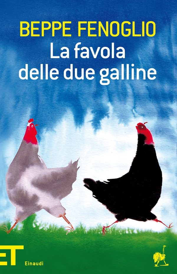 La favola delle due galline - Librerie.coop La favola delle due galline - Librerie.coop