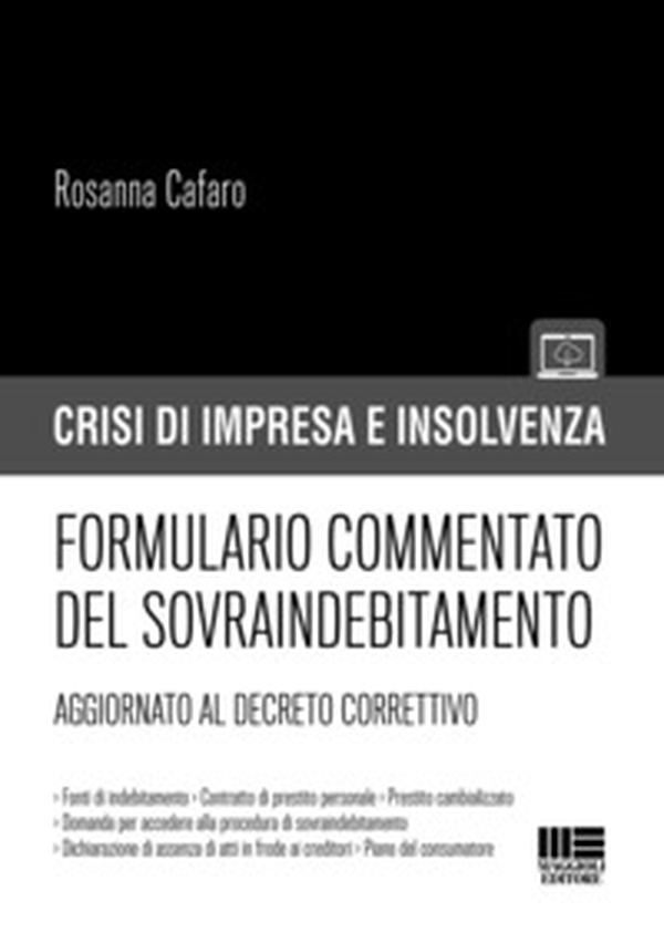 Formulario commentato del sovraindebitamento - Librerie.coop Formulario commentato del sovraindebitamento - Librerie.coop