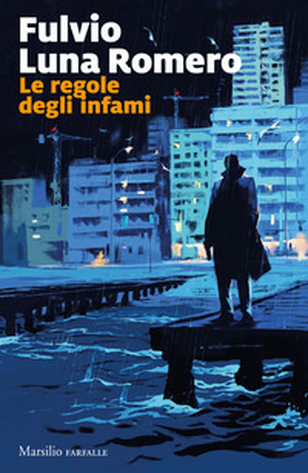 Le regole degli infami - Librerie.coop Le regole degli infami - Librerie.coop