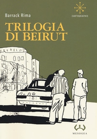 Beirut. La trilogia - Librerie.coop