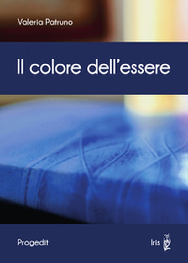 Il colore dell'essere - Librerie.coop Il colore dell'essere - Librerie.coop