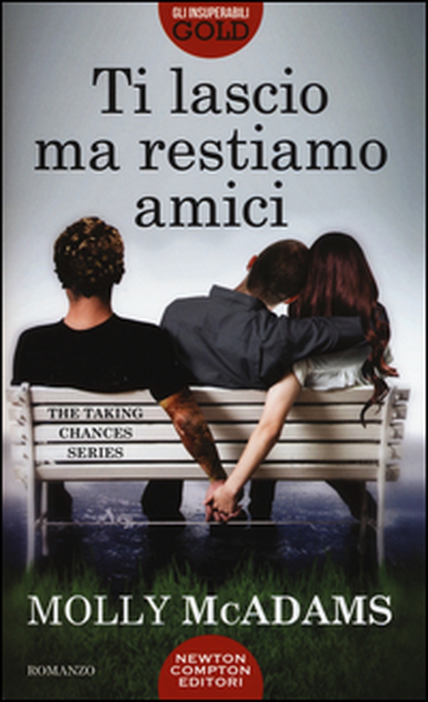 Ti lascio ma restiamo amici. The taking changes series - Librerie.coop Ti lascio ma restiamo amici. The taking changes series - Librerie.coop