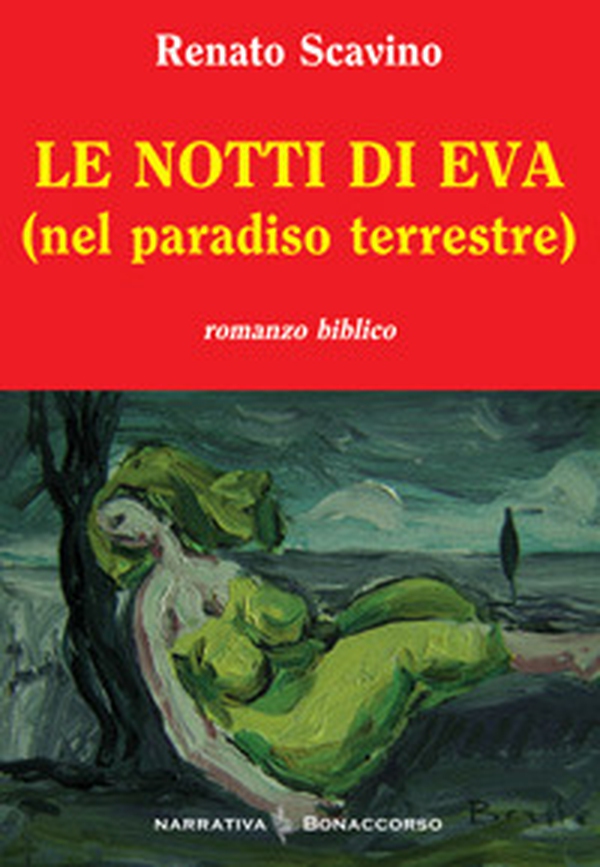 Le notti di Eva (nel paradiso terrestre) - Librerie.coop Le notti di Eva (nel paradiso terrestre) - Librerie.coop