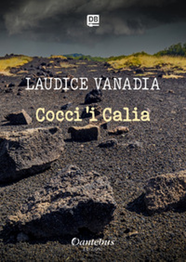 Cocci 'i Calia - Librerie.coop Cocci 'i Calia - Librerie.coop