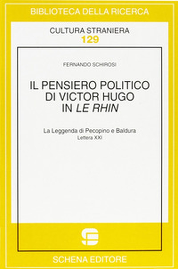 Il pensiero politico di Victor Hugo in Le Rhin. La leggenda di Pecopino e Baldura. Lettera 21ª - Librerie.coop Il pensiero politico di Victor Hugo in Le Rhin. La leggenda di Pecopino e Baldura. Lettera 21ª - Librerie.coop