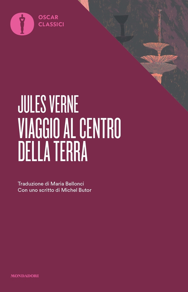 Viaggio al centro della Terra (Mondadori) - Librerie.coop Viaggio al centro della Terra (Mondadori) - Librerie.coop