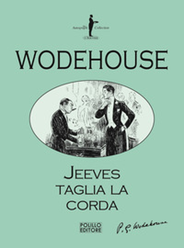 Jeeves taglia la corda - Librerie.coop Jeeves taglia la corda - Librerie.coop