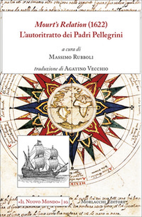 Mourt's relation (1622). L'autoritratto dei padri pellegrini. Ediz. italiana e inglese - Librerie.coop Mourt's relation (1622). L'autoritratto dei padri pellegrini. Ediz. italiana e inglese - Librerie.coop