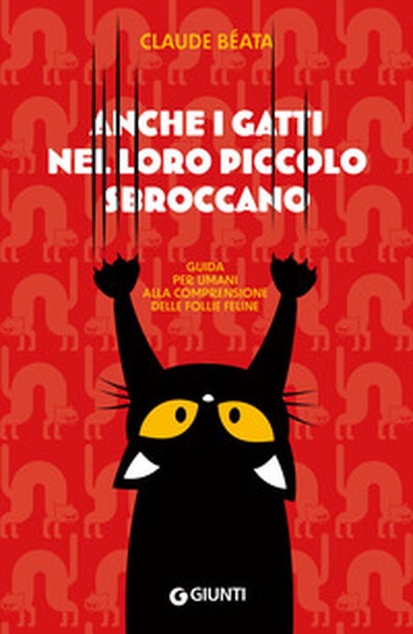 Anche i gatti nel loro piccolo sbroccano. Guida per umani alla comprensione delle follie feline - Librerie.coop Anche i gatti nel loro piccolo sbroccano. Guida per umani alla comprensione delle follie feline - Librerie.coop