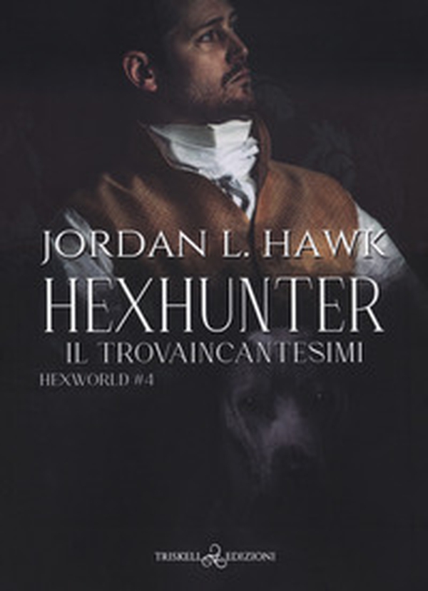 Hexhunter. Il trovaincantesimi. Hexworld - Vol. 4 - Librerie.coop Hexhunter. Il trovaincantesimi. Hexworld - Vol. 4 - Librerie.coop