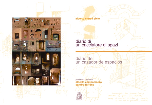 DIARIO DI UN CACCIATORE DI SPAZI/DIARIO DE UN CAZADOR DE ESPACIOS - Librerie.coop DIARIO DI UN CACCIATORE DI SPAZI/DIARIO DE UN CAZADOR DE ESPACIOS - Librerie.coop