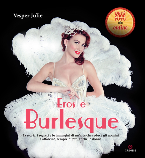 Eros e Burlesque - Librerie.coop Eros e Burlesque - Librerie.coop