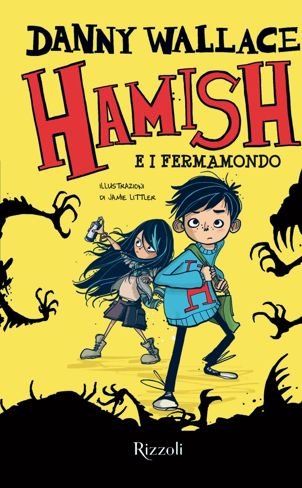 Hamish e i Fermamondo - Librerie.coop Hamish e i Fermamondo - Librerie.coop