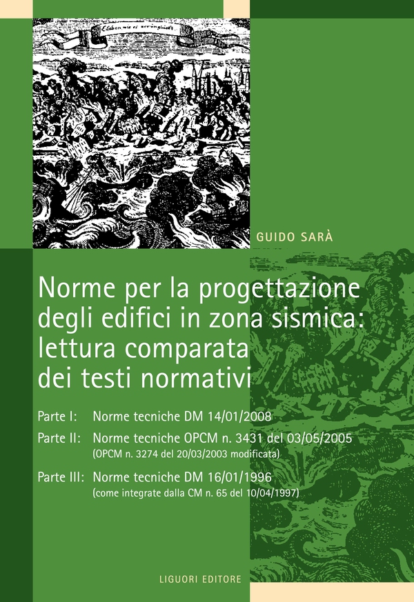 Norme per la progettazione degli edifici in zona sismica: lettura comparata dei testi normativi - Librerie.coop Norme per la progettazione degli edifici in zona sismica: lettura comparata dei testi normativi - Librerie.coop