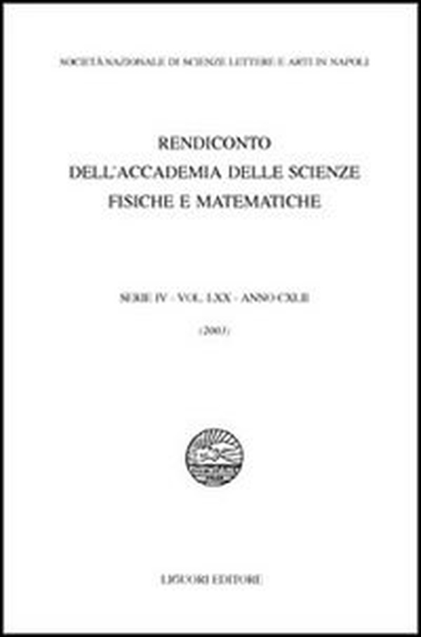 Rendiconto dell'Accademia delle scienze fisiche e matematiche. Serie IV - Librerie.coop Rendiconto dell'Accademia delle scienze fisiche e matematiche. Serie IV - Librerie.coop
