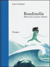 Rondinella. Storia di un pesce volante - Librerie.coop