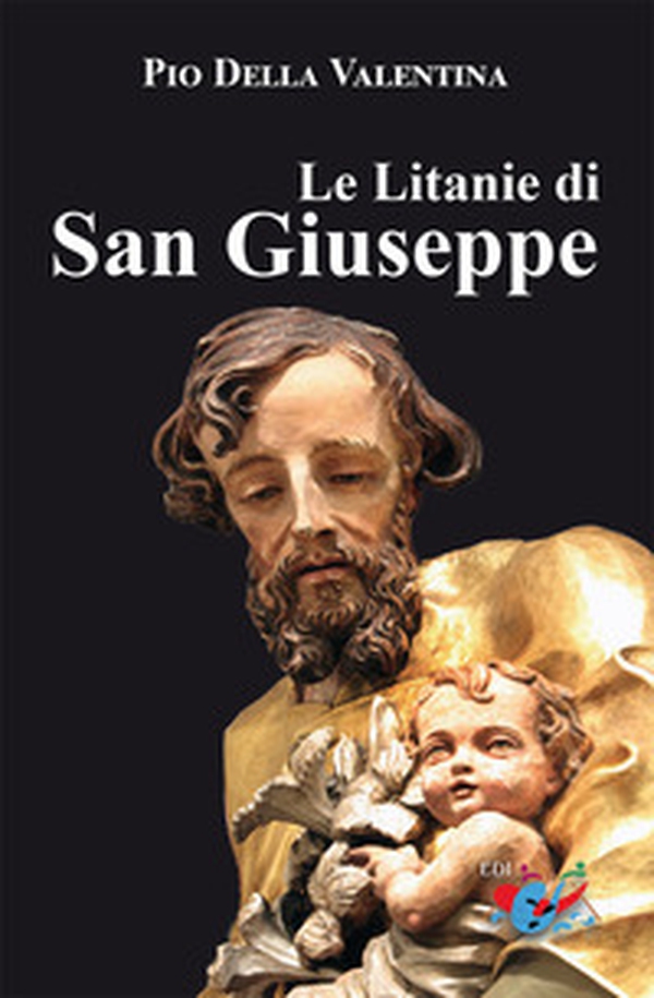 Le litanie di San Giuseppe - Librerie.coop Le litanie di San Giuseppe - Librerie.coop