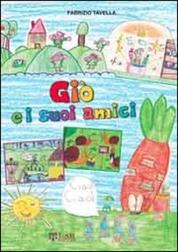 Giò e i suoi amici - Librerie.coop Giò e i suoi amici - Librerie.coop