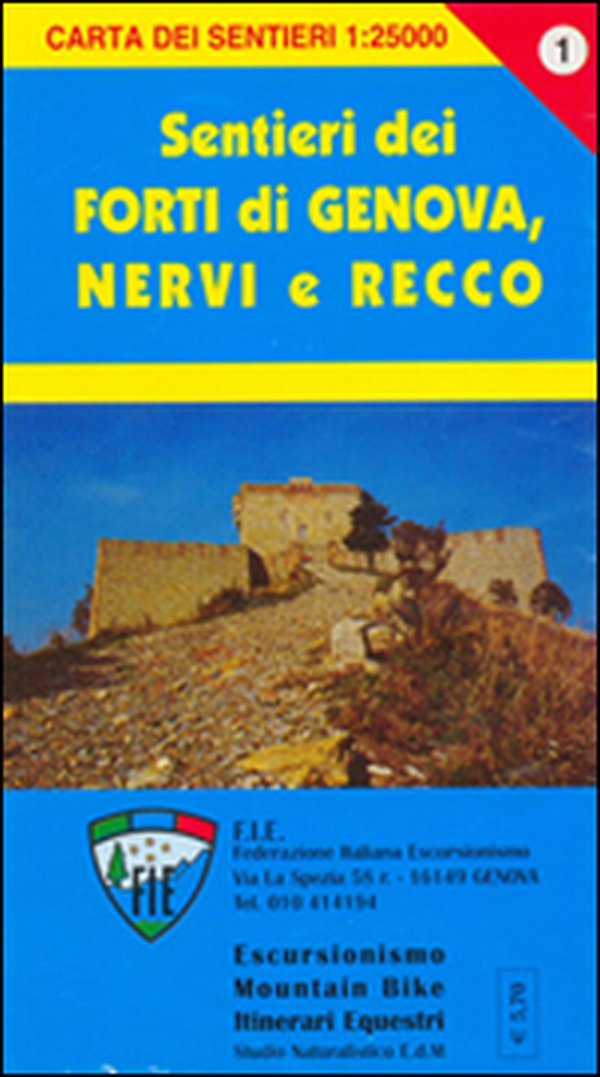 GE 1 Forti di Genova e sentieri tra Nervi e Recco alta via dei monti liguri - Librerie.coop GE 1 Forti di Genova e sentieri tra Nervi e Recco alta via dei monti liguri - Librerie.coop
