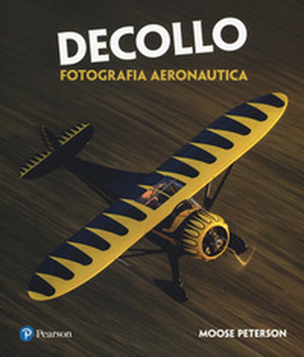 Decollo. Fotografia aeronautica - Librerie.coop Decollo. Fotografia aeronautica - Librerie.coop