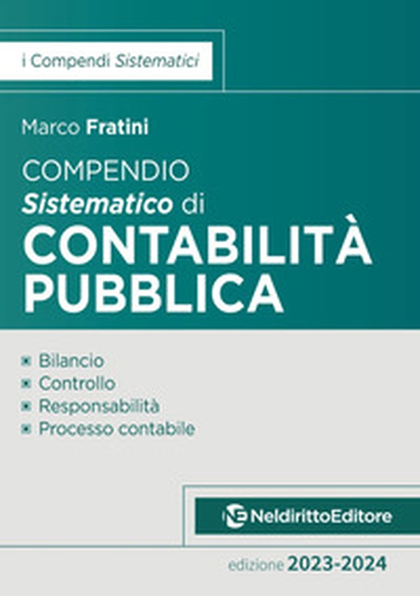 Compendio sistematico di contabilità pubblica 2023-2024 - Librerie.coop Compendio sistematico di contabilità pubblica 2023-2024 - Librerie.coop