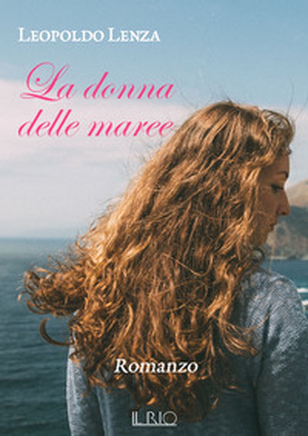 La donna delle maree - Librerie.coop La donna delle maree - Librerie.coop