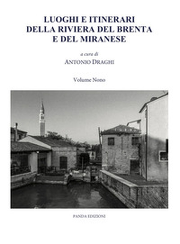 Luoghi e itinerari della riviera del Brenta e del Miranese - Librerie.coop Luoghi e itinerari della riviera del Brenta e del Miranese - Librerie.coop