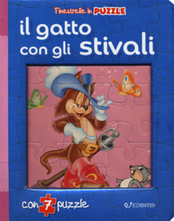 Il gatto con gli stivali. Finestrelle in puzzle - Librerie.coop Il gatto con gli stivali. Finestrelle in puzzle - Librerie.coop