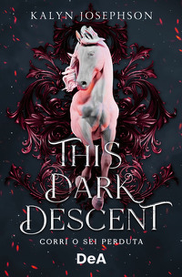 This dark descent. Corri o sei perduta - Librerie.coop This dark descent. Corri o sei perduta - Librerie.coop