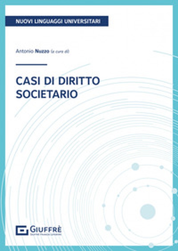 Casi di diritto societario - Librerie.coop Casi di diritto societario - Librerie.coop