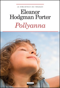 Pollyanna - Librerie.coop