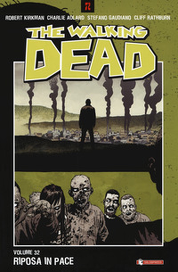 The walking dead - Vol. 32 - Librerie.coop The walking dead - Vol. 32 - Librerie.coop