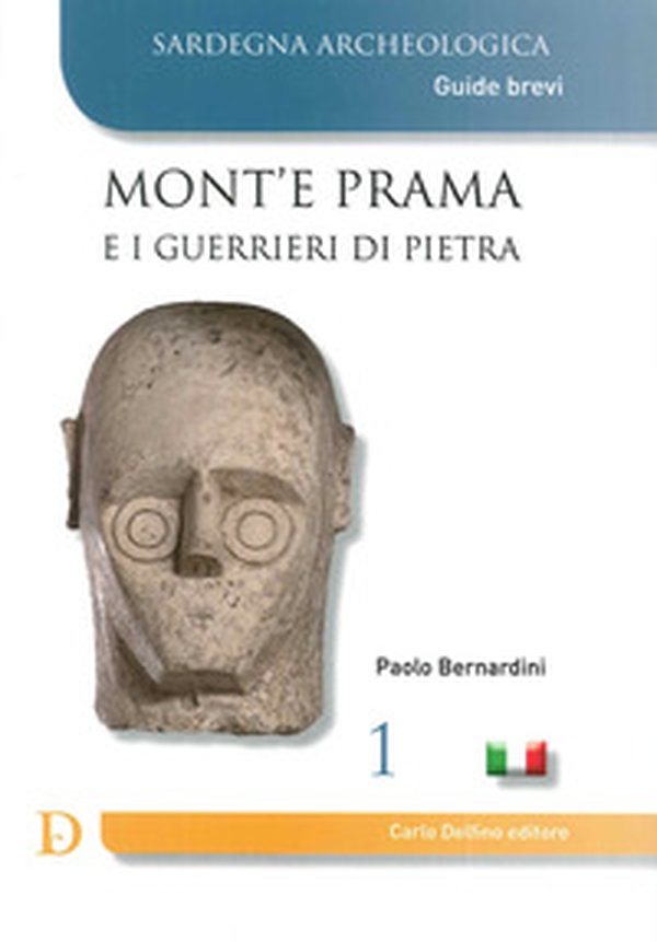 Mont'e Prama e i guerrieri di pietra - Librerie.coop Mont'e Prama e i guerrieri di pietra - Librerie.coop